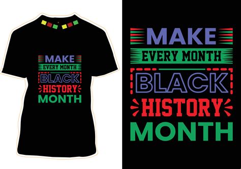 Black History Month T-shirt Design 17584007 Vector Art at Vecteezy