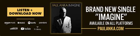 Official Website Of Legendary Singer Songwriter Paul Anka