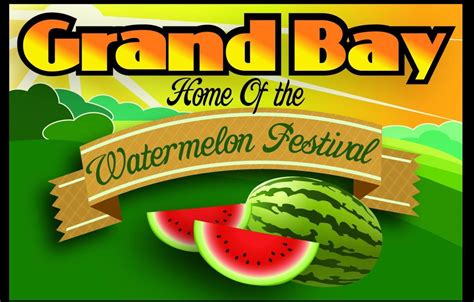 48TH ANNUAL GRAND BAY WATERMELON FESTIVAL