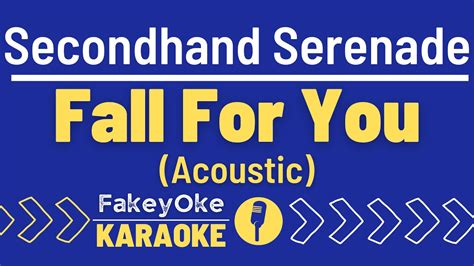 Secondhand Serenade Fall For You Acoustic Karaoke Youtube