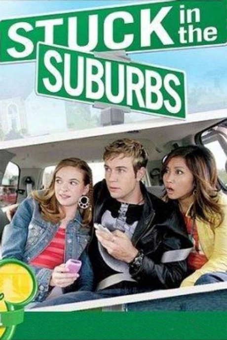 ‎stuck In The Suburbs 2004 Directed By Savage Steve Holland • Reviews