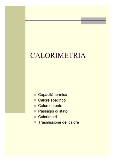 Calorimetria Esercizi E Teoria Calorimetria Capacit Termica Calore