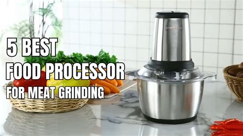 Top 5 Best Food Processors 5 Best Food Processors For Meat Grinding