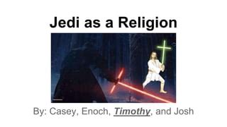 Jedi Religion | PPT