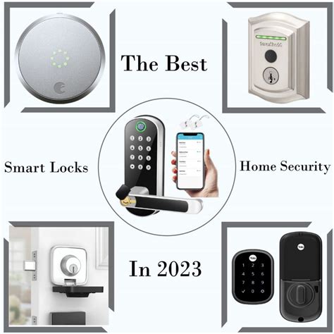 The Best Smart Locks For Enhanced Home Security In