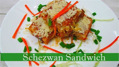 Schezwan Sandwich शेजवान सैंडविच Schezwan Noodles Cheese Sandwich