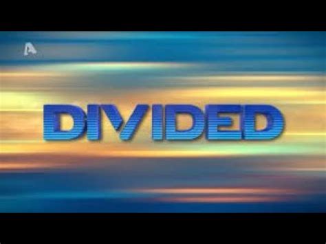 divided  cast  crew trivia quotes  news