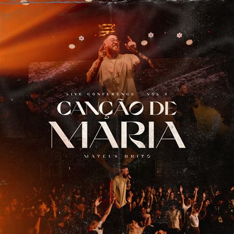 Canção de Maria Live Conference Vol 2 Ao Vivo Single de Mateus