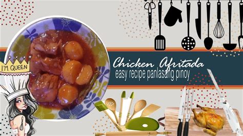 Chicken Afritada How To Cook Chicken Afritada Easy Recipe Panlasang