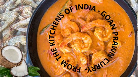 Traditional Goan Prawn Curry The Wfy