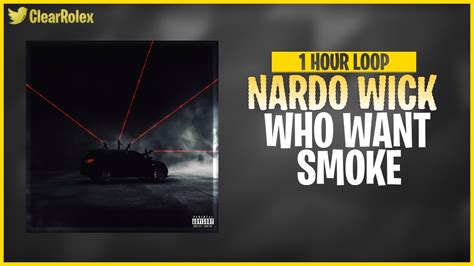 Nardo Wick Who Want Smoke 1 Hour Loop Ft Lil Durk 21 Savage And G