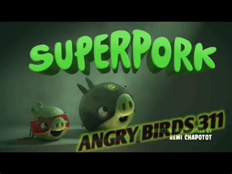 Piggy Tales Superpork Angry Birds Plush Version S Ep Youtube