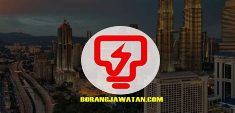 Jawatan Kosong Terkini Tenaga Nasional Berhad Tnb Mohon Sekarang