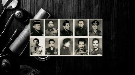 Inilah 10 Nama Nama Tokoh Pahlawan Revolusi Indonesia Yang Gugur Dalam