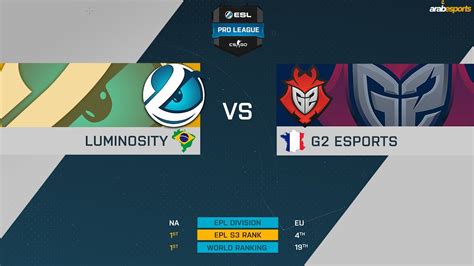 Luminosity Vs G2 Esports Grand Final Map 2 × Esl Pro League S3