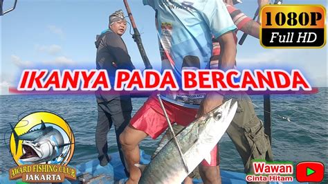 Mancing Tenggiri Spot Karang Karawang YouTube