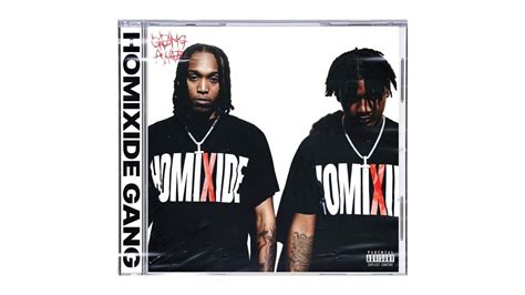 Homixide Gang Homixide Lifestyle Full Album Youtube