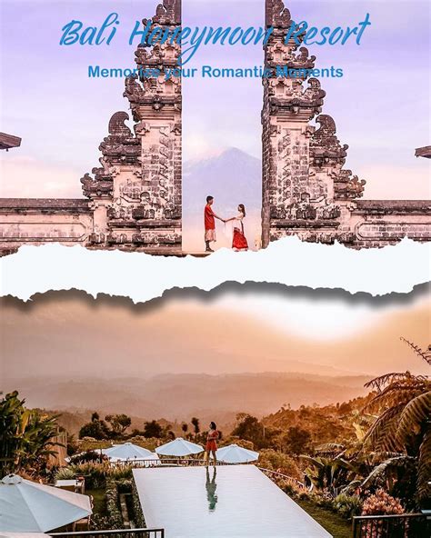 Bali Honeymoon Resort To Memorize Your Romantic Moments Experience Bali With The Best Tour