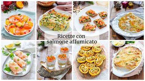 Ricette Con Salmone Affumicato 20 Idee Gustose E Semplici