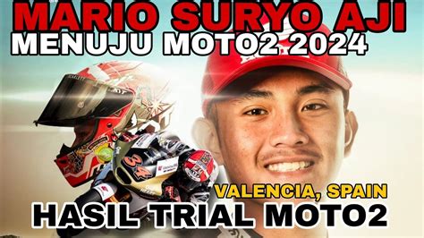 Mario Suryo Aji Jalani Trial Moto2 Sebelum Terjun Di Grand Prix Moto2