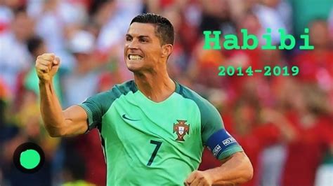 Habibi Ronaldo 2014 2019 Skills And Goals YouTube