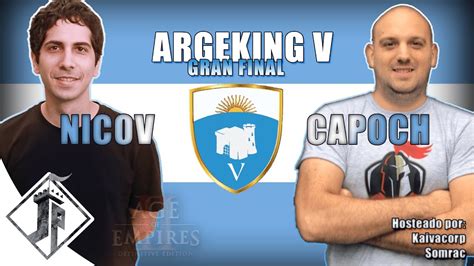 Argeking V Nicov Vs Capoch Gran Final Youtube