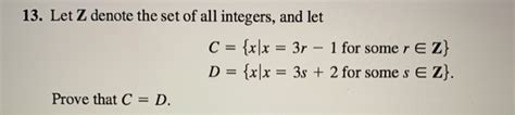 Solved 13 Let Z Denote The Set Of All Integers And Let C