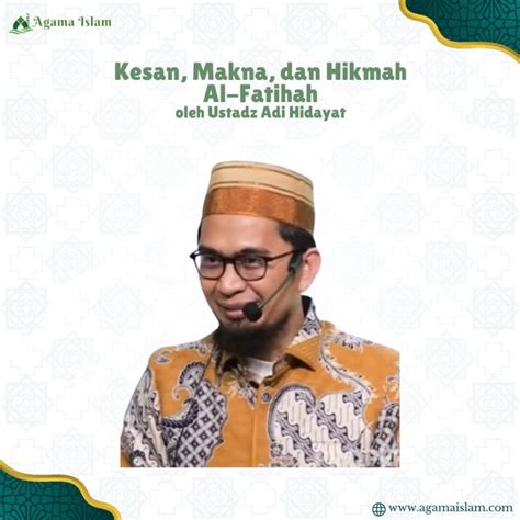 Kesan Makna Dan Hikmah Al Fatihah Agama Islam