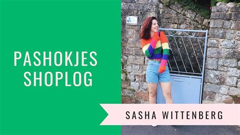 Pashokjes Shoplog Primark Zara H M Sasha Wittenberg Youtube