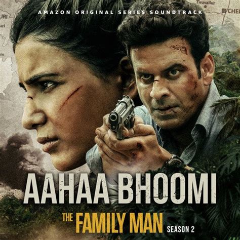 Aahaa Bhoomi (The Family Man Season 2) Lyrics - Aahaa Bhoomi (The ...