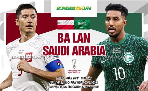 Nhận định soi kèo Ba Lan vs Saudi Arabia World Cup hôm nay