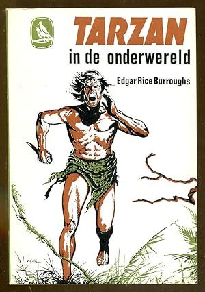 Tarzan In De Onderwereld Tarzan At The Earth S Core By Burroughs