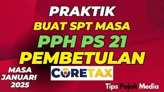 Berhasil Praktik Cara Bayar Dan Lapor Spt Masa Pph Pasal 21 Tahun 2025