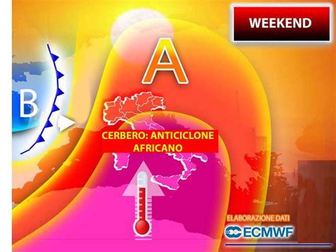 Previsioni Meteo Napoli Giorni Di Gran Caldo Arriva Cerbero