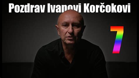 Pozdrav Ivanovi Kor Okovi Youtube