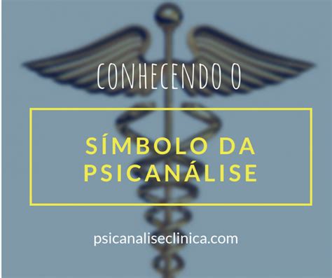 Símbolo Da Psicanálise Significado Psicanálise Clínica