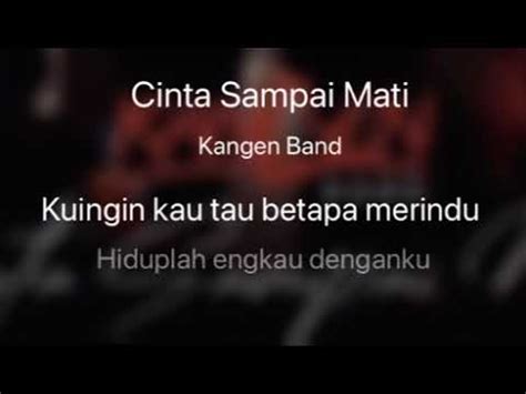 Cinta Sampai Mati Kangen Band Karaoke Youtube