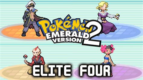 Pokémon Emerald 2 All Elite Four Members Youtube