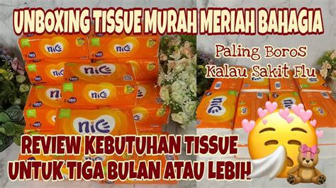 UNBOXING REVIEW KEBUTUHAN TISSUE BULANAN MURAH MERIAH BAHAGIA