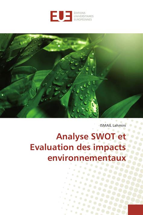 Analyse Swot Et Evaluation Des Impacts Environnementaux