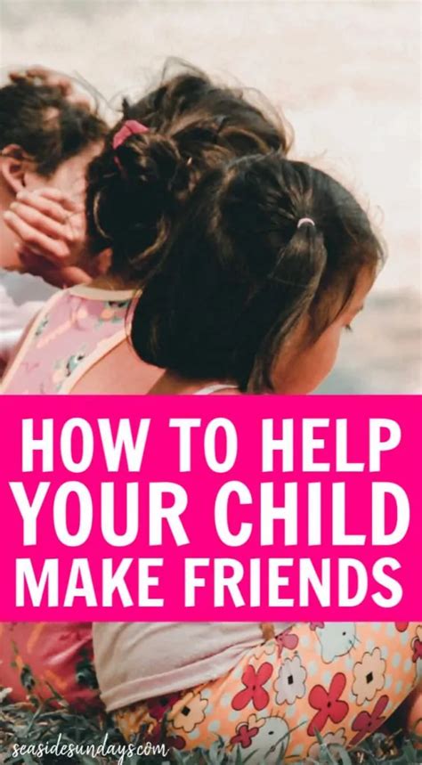 How To Help Your Child Make Friends At School