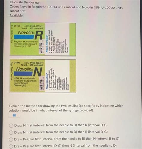 Solved Calculate The Dosage Order Novolin Regular U 100 14