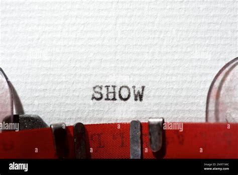 Show Word Written With A Typewriter Stock Photo Alamy