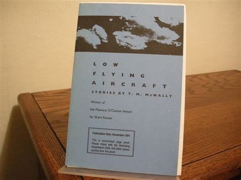 Low Flying Aircraft By McNally T M Fine Softcover 1991 First