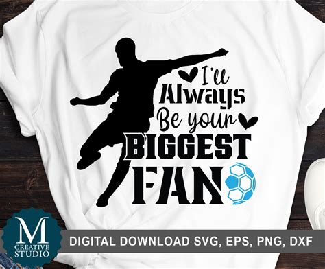 I Ll Be Your Biggest Fan Soccer SVG Soccer Svg Mom Team Etsy