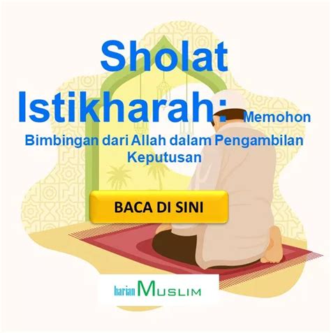 Sholat Istikharah: Memohon Bimbingan dari Allah dalam Pengambilan ...