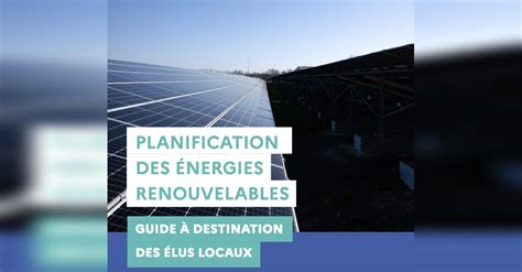 News Tank Energies Zones d accélération des EnR les propositions des