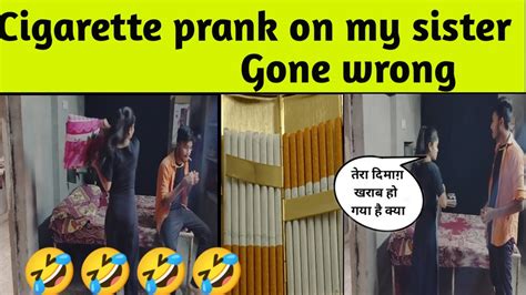 Cigarette Prank On My Sister 🤣🤣 Gone Wrong 😰😰 Cigarette Smoking