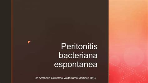 Peritonitis Bacteriana Espontanea Ppt