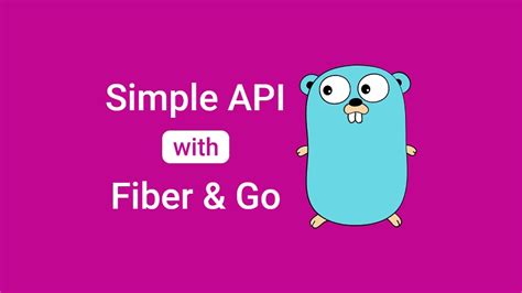 Build A Simple API In Golang Using Fiber And SQLite 2025